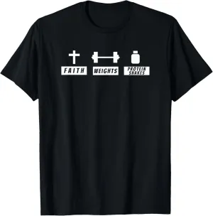 Funny Faith Weights Protein Shakes Christian Fitness T-Shirt