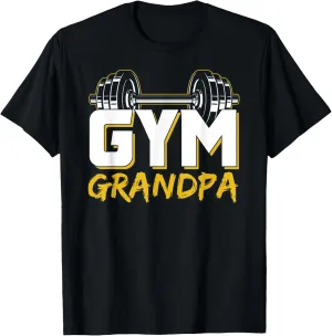 Gym Grandpa Workout Training Fitness Weightlifting Granddad T-Shirt