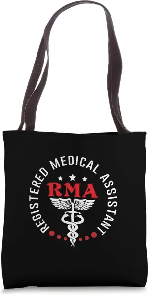 RMA Registered Medical Assistant MA Doctor Assistant Nurse Tote Bag