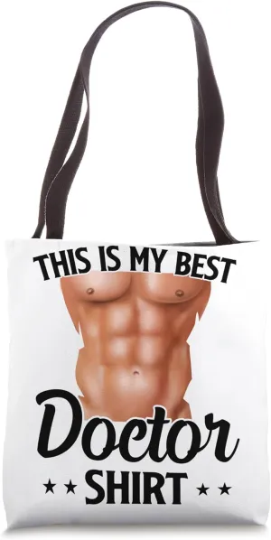 This Is My Best Doctor Shirt Funny Doctor Tote Bag